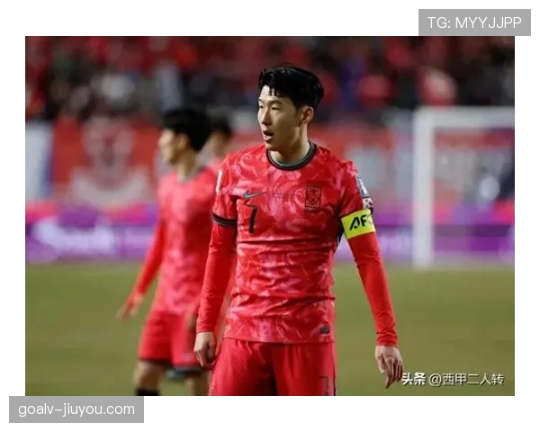 韩国队2026世界杯阵容预测孙兴慜领衔能否突破16强魔咒